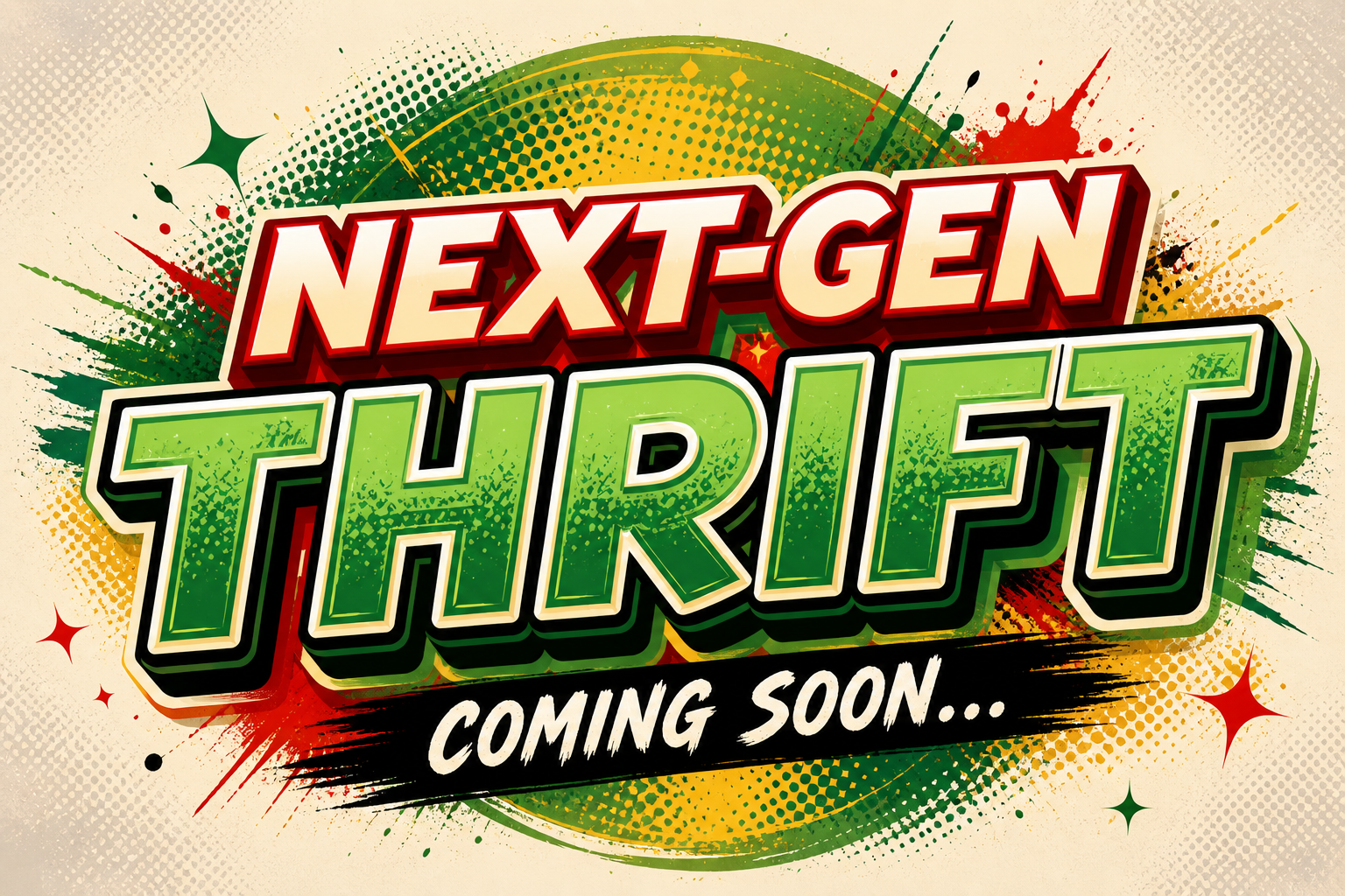 Next-Gen Thrift — Coming Soon